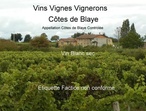 Côtes de Blaye (A.O.C)