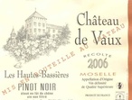 Château de Vaux,  Pinot noir