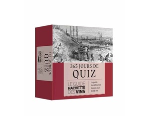 365 jours de quiz - Le guide hachette des vins - Coffret jeu