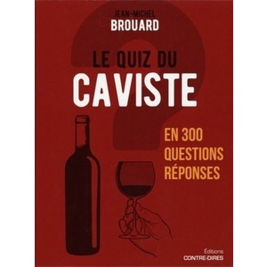 Le quiz du caviste en 300 questions-réponses - Jean-Michel Brouard -  Coffret avec 60 cartes -  2019