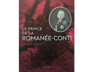 Le Prince de la Romanée-Conti - Laurens Delpech - 2020