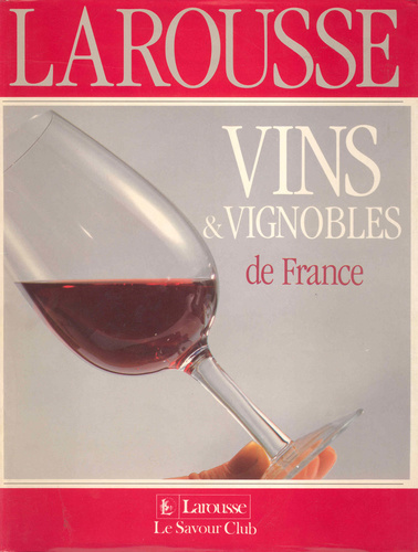 Vins et vignobles de France