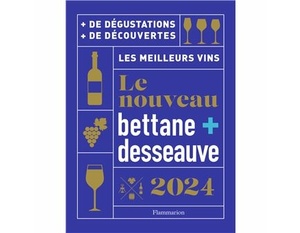  Le nouveau Bettane et Desseauve 2024                              
