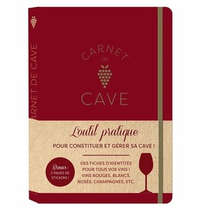 Carnet de cave - tout pour suivre et gérer votre cave à vin - 2021