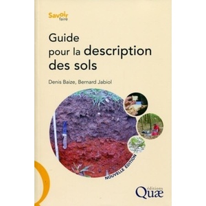 Guide pour la description des sols -  Denis Baize - Bernard Jabiol - 2011