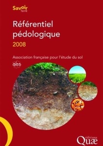 Référentiel pédologique 2008 - Michel-Claude Girard - Denis Baize - Paru en février 2009 