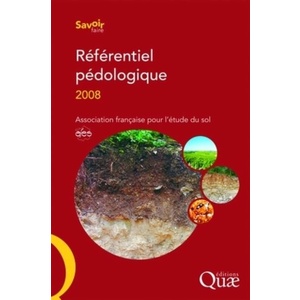 Référentiel pédologique 2008 - Michel-Claude Girard - Denis Baize - Paru en février 2009 