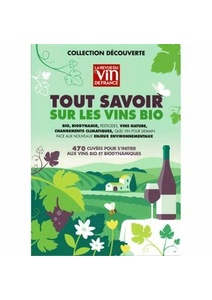 Tout savoir sur les vins bio - Jérôme Baudoin - - Volume 1 - 2023 Tout savoir sur les vins bio - Jérôme Baudoin - - Volume 1 - 2023