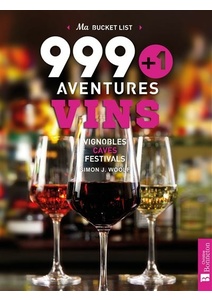 999+1 aventures VINS - Simon J. Woolf - 2021 999+1 aventures VINS - Simon J. Woolf - 2021