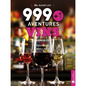 999+1 aventures VINS - Simon J. Woolf - 2021