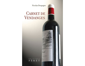 Carnet de vendanges - Nicolas Despagne - 2006