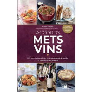 Accords mets & vins  - Karine Valentin -  2021