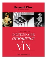 Dictionnaire amoureux du vin - 2021