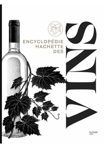 Encyclopédie Hachette des vins - Jancis Robinson - 2021