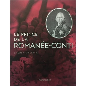 Le Prince de la Romanée-Conti - Laurens Delpech - 2020