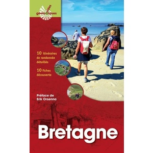 Bretagne - 10 itinéraires de randonnée détaillés. 10 fiches découverte. - Pierrick Graviou, Pierre Jégouzo, Max Jonin, Jean Plaine, Dominique Decobecq - 2014