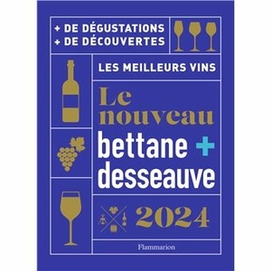  Le nouveau Bettane et Desseauve 2024                              