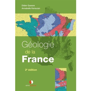 Géologie de la France - Didier Quesne - Annabelle Kersuzan - 2022