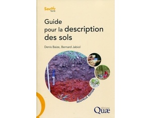 Guide pour la description des sols -  Denis Baize - Bernard Jabiol - 2011