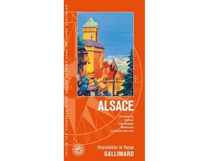 Alsace - Strasbourg, Colmar, les Vosges, Mulhouse, la Route des vins - 2021