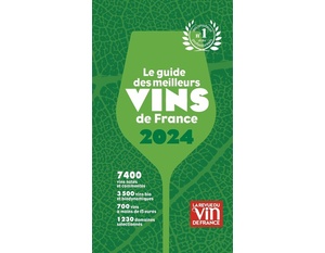  Le Guide des meilleurs vins de France 2024 -                                                