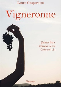 Vigneronne - Laure Gasparotto - 2021 Vigneronne - Laure Gasparotto - 2021