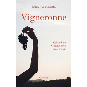 Vigneronne - Laure Gasparotto - 2021