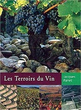 Les terroirs du vin - Jacques Fanet - 2001