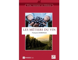 Les metiers du vin - François Domergue - 2020