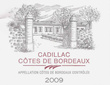A.O.C Côtes de Bordeaux Cadillac