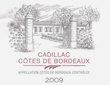 A.O.C Côtes de Bordeaux Cadillac